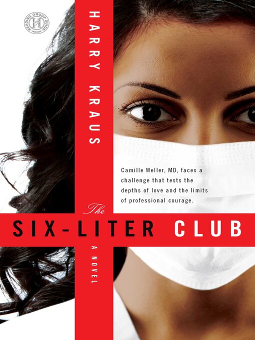 Title details for The Six-Liter Club by Harry Kraus - Available